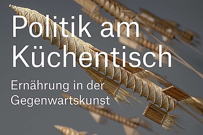 zur Ausstellung Politik am Küchentisch